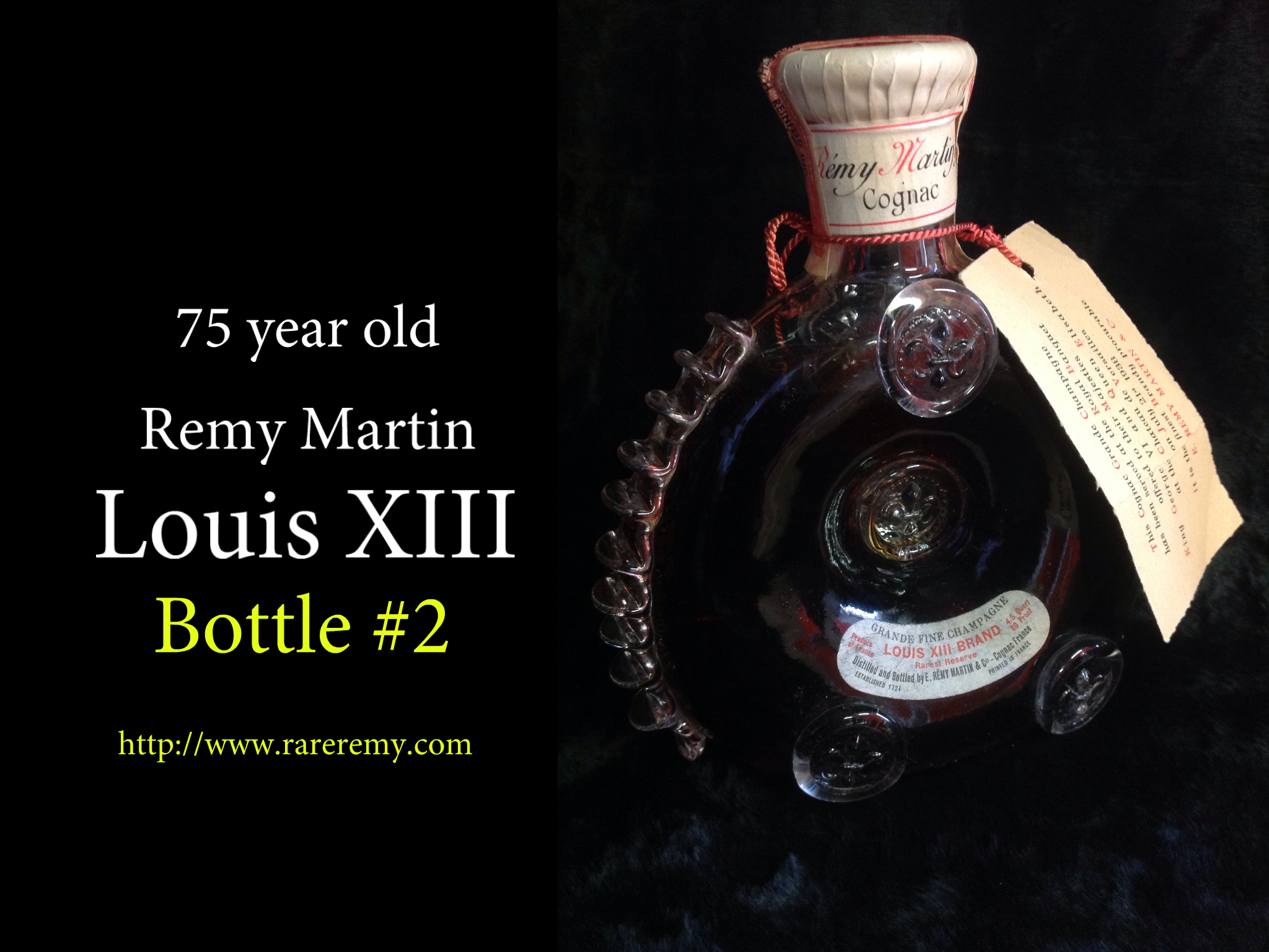 Rare Remy Martin Louis XIII Bottle